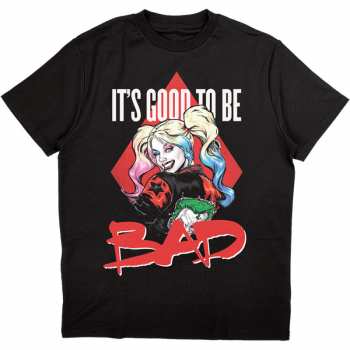 Merch Dc Comics: T-shirt Harley Quinn Good To Be Bad