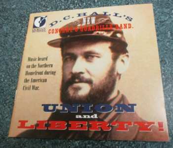 CD D.C. Hall's New Concert & Quadrille Band: Union & Liberty