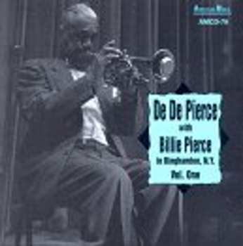 CD De De Pierce: In Binghamton N.Y. Vol. One