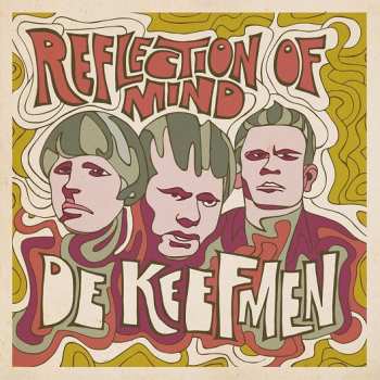 Album De Keefmen: Reflection Of Mind
