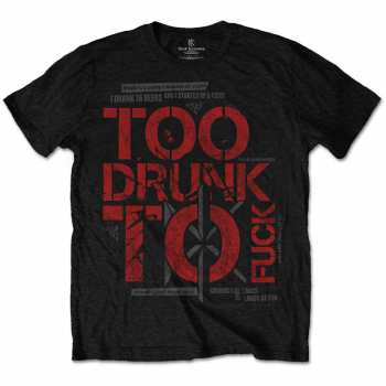 Merch Dead Kennedys: T-shirt Too Drunk 