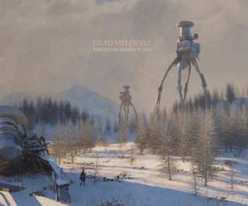 CD Dead Melodies: Fabled Machines Of Old