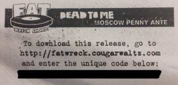 LP Dead To Me: Moscow Penny Ante