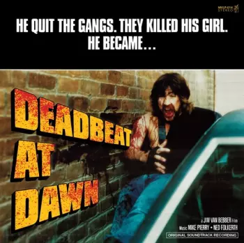 Deadbeat At Dawn - O.s.t.: Deadbeat At Dawn
