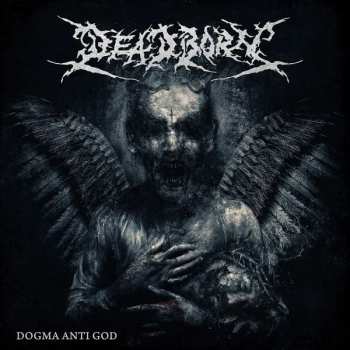 LP Deadborn: Dogma Anti God LTD