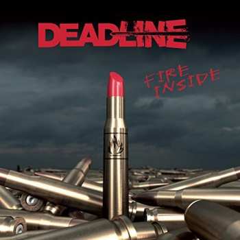 CD Deadline: Fire Inside