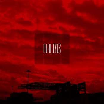 Album Deaf Eyes: Deaf Eyes