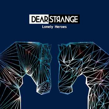 CD Dear Strange: Lonely Heroes