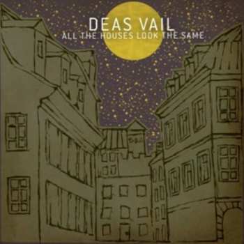CD Deas Vail: All The Houses Look The Same