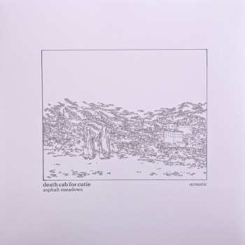 LP Death Cab For Cutie: Asphalt Meadows (Acoustic)