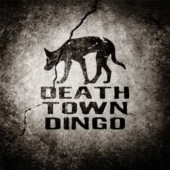 CD Death Town Dingo: Death Town Dingo