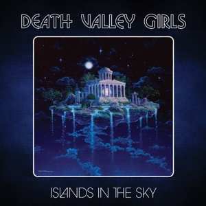 CD Death Valley Girls: Islands In The Sky