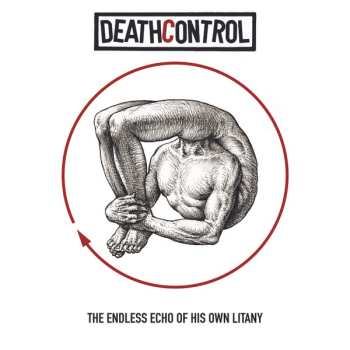 Album Deathcontrol: The Endless Echo Of His Own Litany 