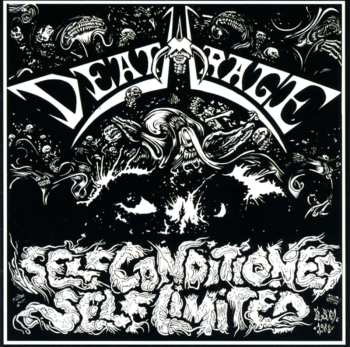 CD Deathrage: Self Conditioned, Self Limited LTD