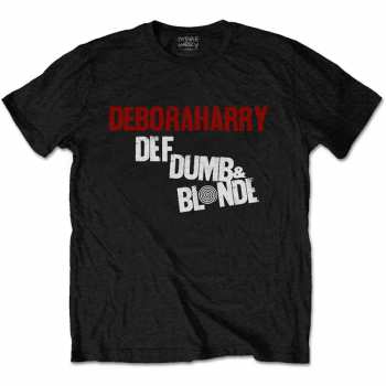 Album Debbie Harry: T-shirt Def, Dumb & Blonde 