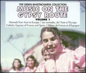 Album Deben Bhattacharya: Music On The Gypsy Route, Volume 1