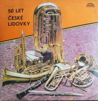 LP Dechová Hudba Supraphon: 50 Let České Lidovky