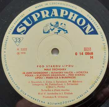 LP Dechová Hudba Supraphon: Pod Starou Lipou - Malé Dechovky