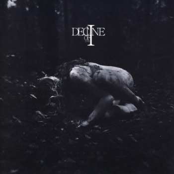 CD Decline Of The I: Escape