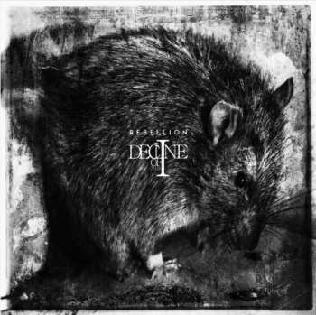 CD Decline Of The I: Rebellion