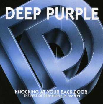CD Deep Purple: Knocking At Your Back Door: The Best Of Deep Purple In The 80's