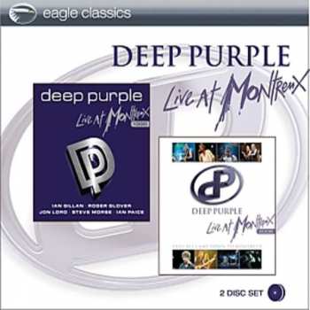 Album Deep Purple: Live At Montreux (1996 And 2006)