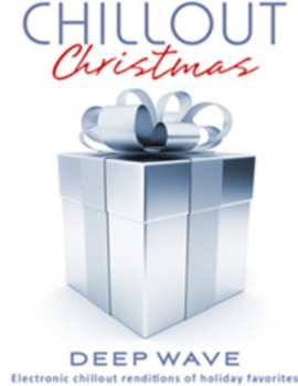Album Deep Wave: Chillout Christmas