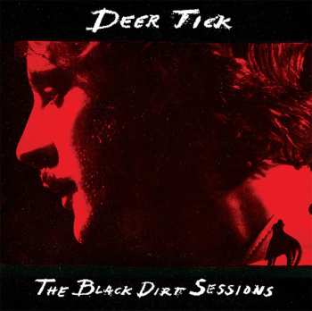 CD Deer Tick: The Black Dirt Sessions