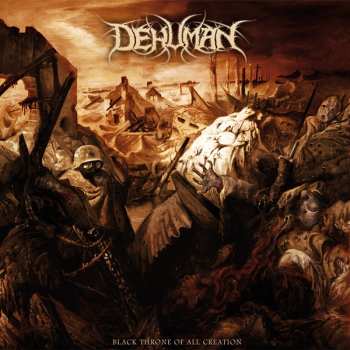 CD Dehuman: Black Throne Of All Creation 
