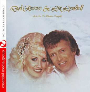 Album Del Reeves: Let's Go To Heaven Tonight