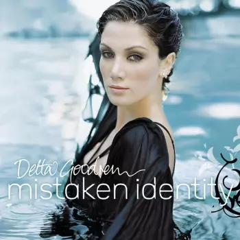 Delta Goodrem: Mistaken Identity