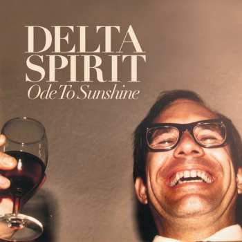 LP Delta Spirit: Ode To Sunshine
