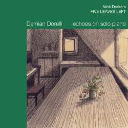 LP Demian Dorelli: Five Leaves Left (echoes On Solo Piano)(lp)