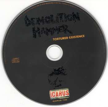 CD Demolition Hammer: Tortured Existence