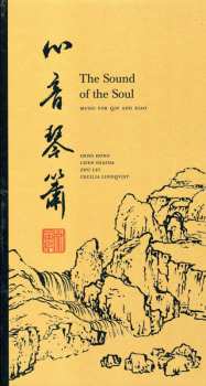 Album Deng Hong: The Sound Of The Soul - Music For Qin And Xiao