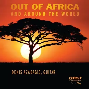 Out Of Africa And Around The World