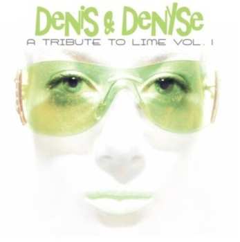 CD Denis & Denyse: A Tribute To Lime Vol. 1
