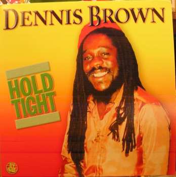 LP Dennis Brown: Hold Tight