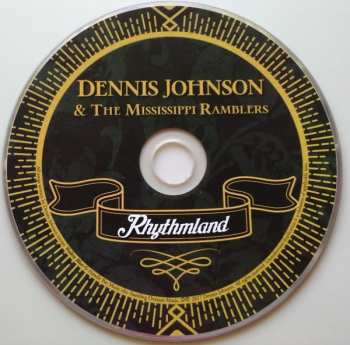 CD Dennis Johnson & The Mississippi Ramblers: Rhythmland