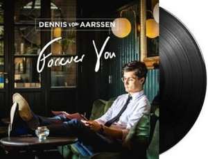 LP Dennis Van Aarssen: Forever You