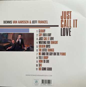 LP Dennis Van Aarssen: Just call it love
