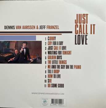 LP Dennis Van Aarssen: Just call it love