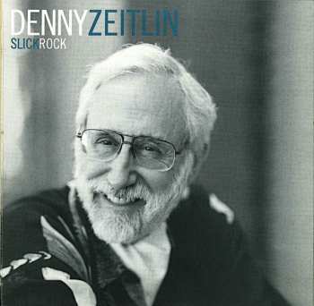 CD Denny Zeitlin: Slick Rock