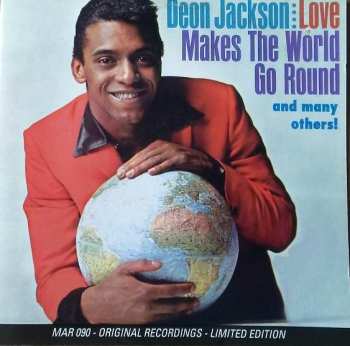 Album Deon Jackson: Love Makes The World Go Round And Many Others!