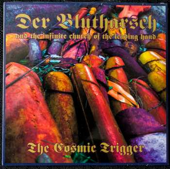 LP/CD Der Blutharsch And The Infinite Church Of The Leading Hand: The Cosmic Trigger