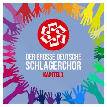 Album Der Grosse Deutche Schlagerchor: Kapitel I