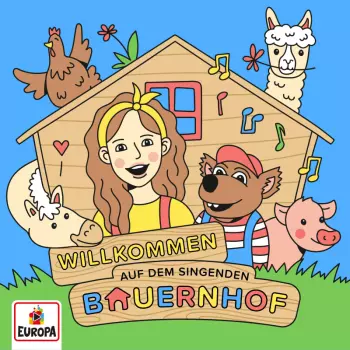 Der Singende Bauernhof: Willkommen Auf Dem Singenden Bauernhof