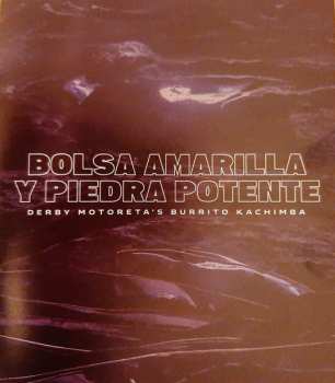 CD Derby Motoreta's Burrito Kachimba: Bolsa Amarilla Y Piedra Potente