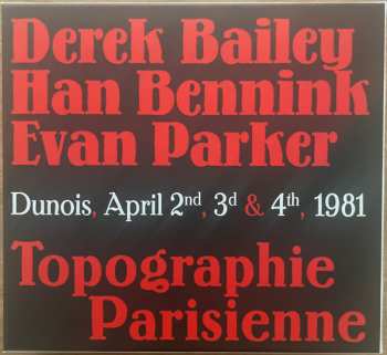 4CD/Box Set Evan Parker: Topographie Parisienne (Dunois, April 2nd, 3d & 4th, 1981)