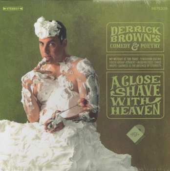 Album Derrick Brown: A Close Shave With Heaven (Derrick Brown's Comedy & Poetry)